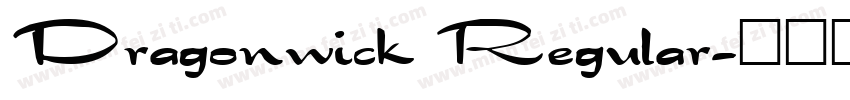 Dragonwick Regular字体转换